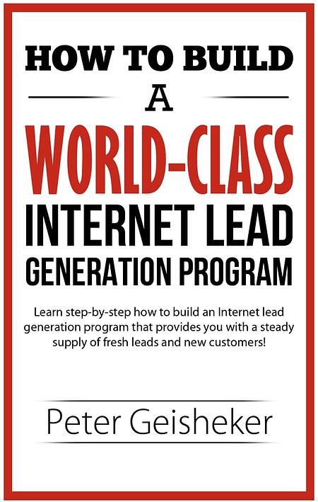 digital marketing ebook: How to Build a World Class Lead Generation Program