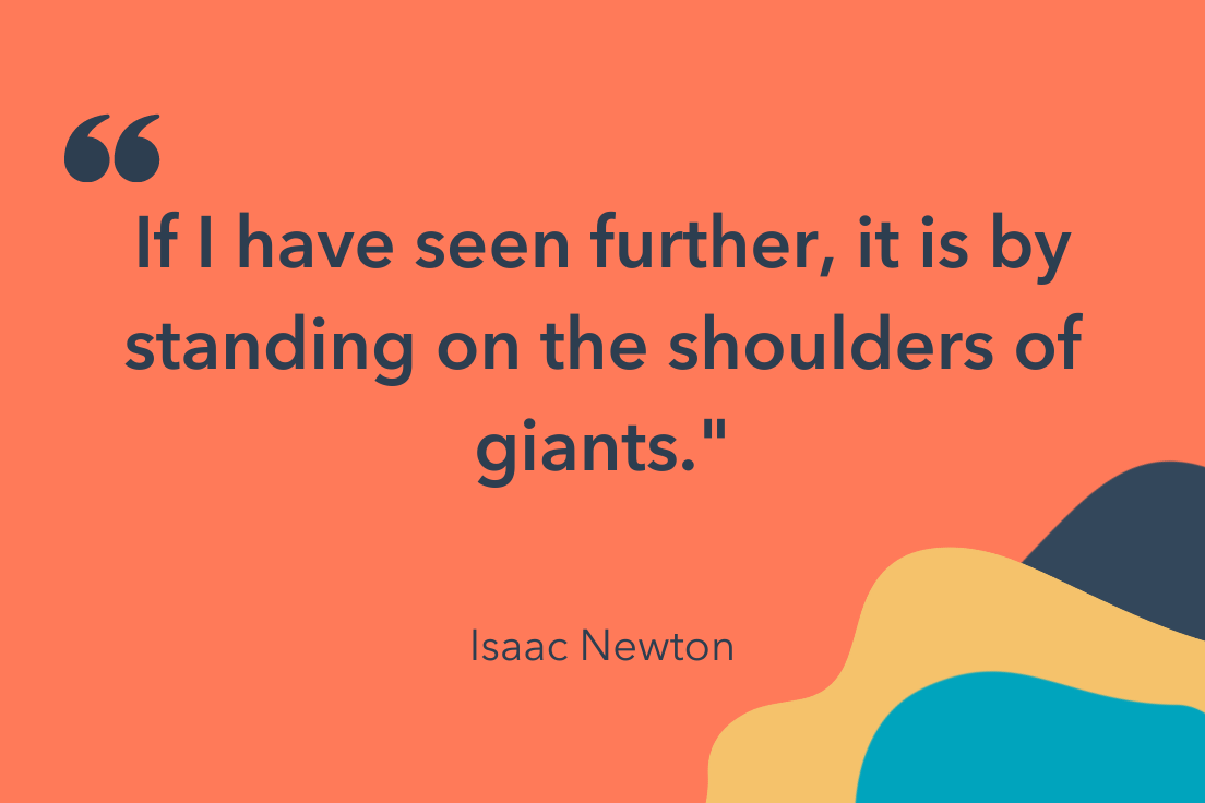Isaac Newton's Teamwork Quote